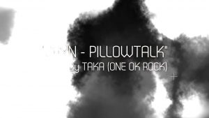 ZAYN - PILLOWTALK (Cover by Taka from ONE OK ROCK)
